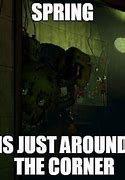 Image result for Five Nights at Freddy Spring Trap Memes