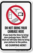 Image result for Do Not Dump Trash Sign
