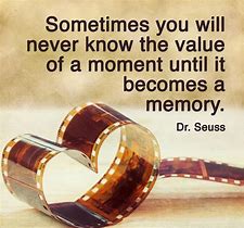 Image result for Dr. Seuss Memory Quote
