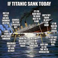 Image result for Blank Titanic Meme