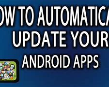 Image result for Update Android Apps Automatically