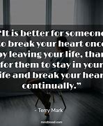 Image result for Leaving Bad Relationship Quotes