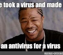 Image result for Virus Meme
