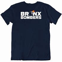 Image result for Bronx Bombers Shirt