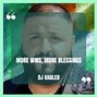 Image result for DJ Khaled Sayings