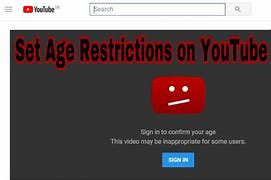 Image result for Age Restriction On YouTube