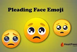 Image result for Pleading Face Emoji Copy