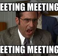 Image result for Monday Meeting Meme