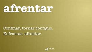 Image result for afrentar