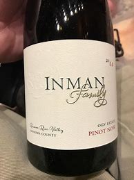 Image result for Inman Family Pinot Noir OGV Estate