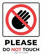 Image result for Do Not Touch the Wall Signs