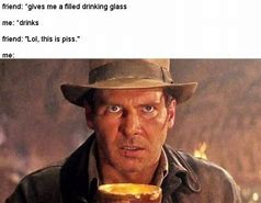 Image result for Indiana Jones Birthday Meme