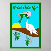 Image result for Never Give Up Frog