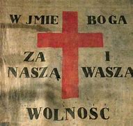 Image result for co_to_za_za_wolność_naszą_i_waszą