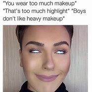 Image result for Makeup Memes