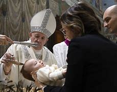 Image result for Pope Francis Baptism