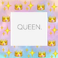 Image result for Slay Queen Meme Emoji