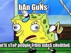 Image result for Do This Gun Meme