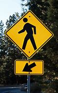 Image result for Pedestrian Safety Signs