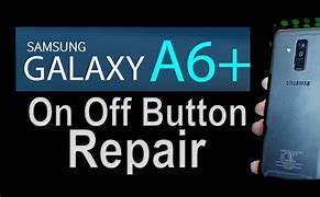 Image result for Samsung A6 Power Button