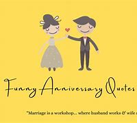 Image result for Funny One Year Anniversary Quotes