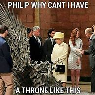 Image result for Royal Throne Meme