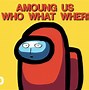 Image result for among us memes songs 10 hour
