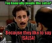 Image result for Tasting Salsa Meme