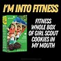 Image result for Girl Scout Cookie Meme