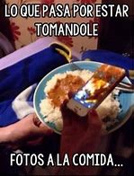 Image result for Memes De Comida Mexicana