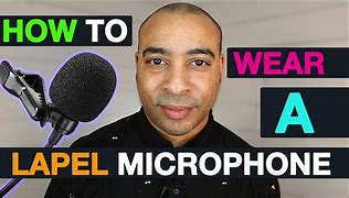 Image result for How to Put On a Lapel Microphone