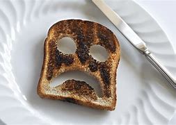 Image result for Burnt Bread Meme