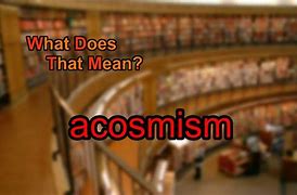 Image result for acosmiwmo