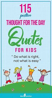 Image result for Positive Quotes for Kids