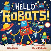 Image result for No Bot the Robot Story Book