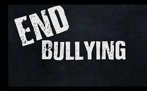 Image result for End Bullying