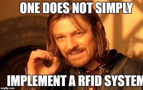 Image result for RFID Meme