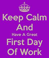 Image result for First Working Day
