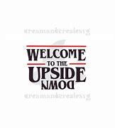 Image result for Welcome to the Upside Down Clip Art
