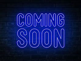 Image result for Coming Soon Blue