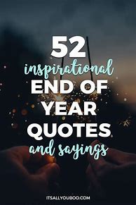 Image result for End of the Year Inspirational Quotes