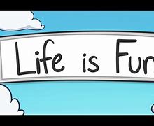 Image result for Theodd1sout Life Is Fun