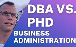 Image result for DBA vs PhD in Business