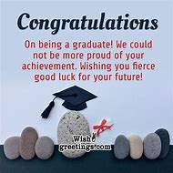 Image result for Graduation Congratulations Messages