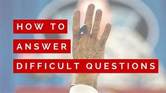 Image result for Ask Hard Questions
