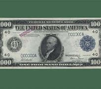 Image result for American $1000 Dollar Bill
