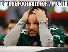 Image result for It's No Good Football Meme