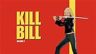 Image result for Kill Bill Volume 2 Year