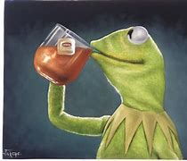 Image result for Kermit the Frog Sipping Tea Drawing