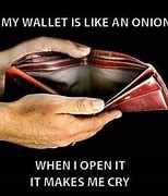 Image result for Wallet Life Support Meme